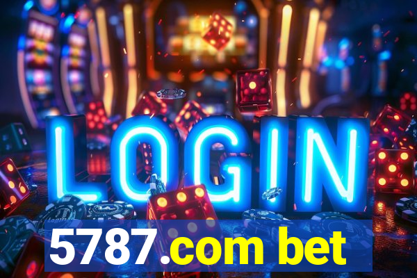 5787.com bet